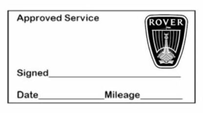 Rover Approved Garage Service Stamp - 38mm x 14mm